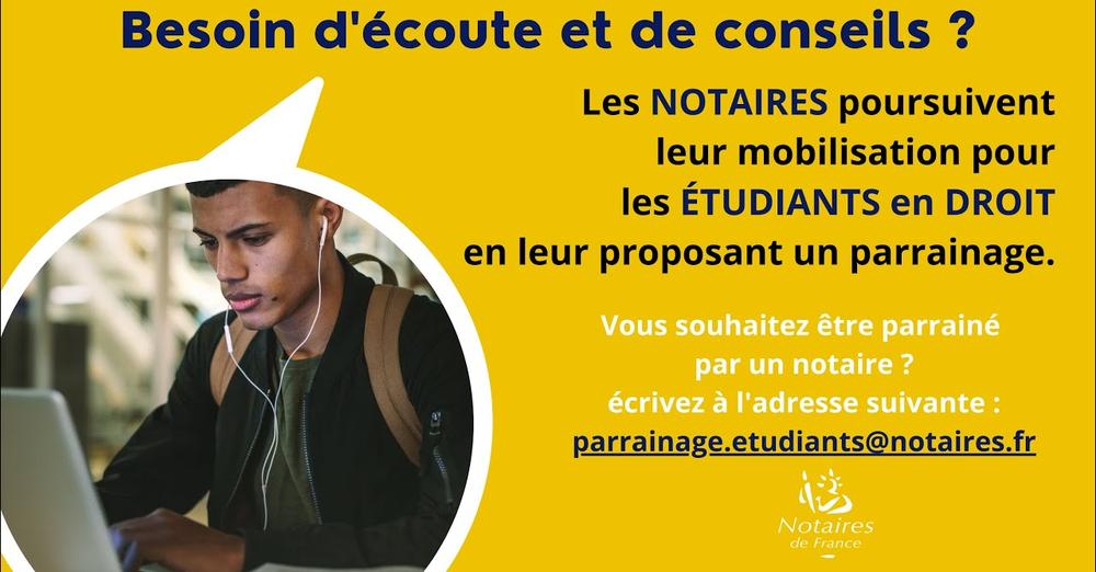 Étudiants en droit : faites-vous parrainer par un notaire !