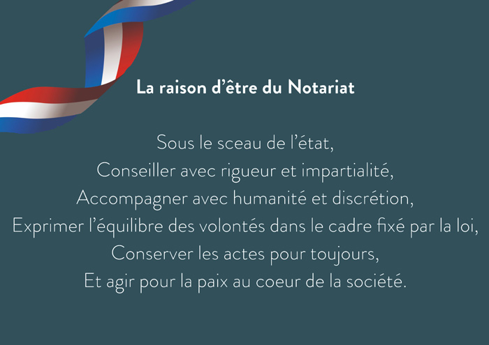 La raison d’être du notariat