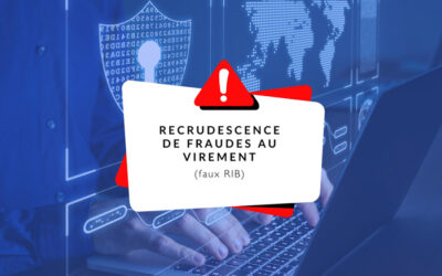 Recrudescence de fraudes au virement (faux RIB)