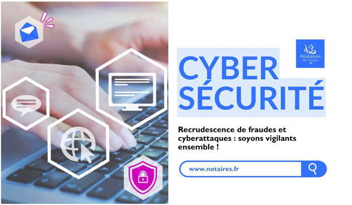 Recrudescence de fraudes et cyberattaques : soyons vigilants ensemble !
