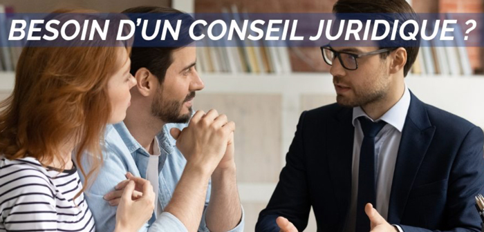 Besoin d’un conseil juridique ?